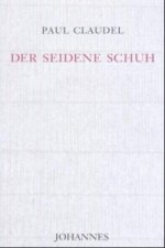 Der seidene Schuh