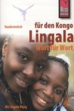 Reise Know-How Sprachführer Lingala für den Kongo - Wort für Wort Mit Lingala Slang