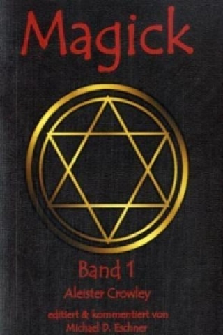 Magick. Bd.1