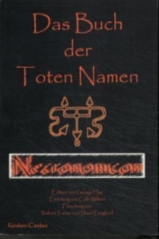 Das Buch der Toten Namen, Necronomicon