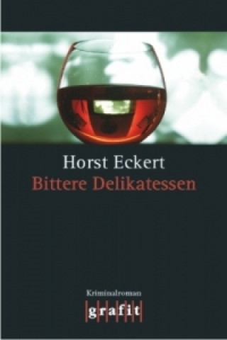 Bittere Delikatessen