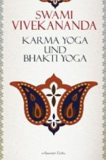 Karma-Yoga und Bhakti-Yoga