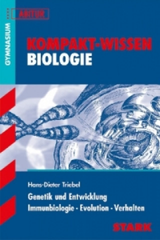 Genetik und Entwicklung, Immunbiologie, Evolution, Verhalten