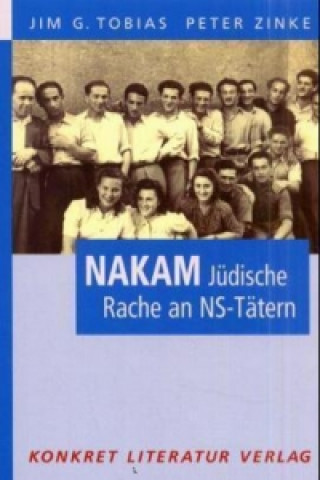 Nakam, Jüdische Rache an NS-Tätern