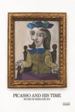 Picasso and His Time