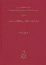 Die Merseburger Zaubersprüche