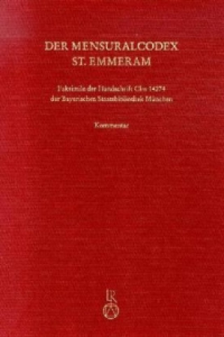Mensuralcodex St. Emmeram, 2 Bde.