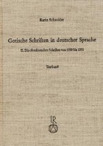 Gotische Schriften, 2 Bde.. Bd.2
