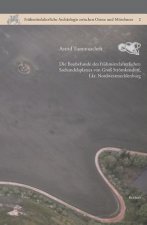 Die Baubefunde des frühmittelalterlichen Seehandelsplatzes von Groß Strömkendorf, Lkr. Nordwestmecklenburg