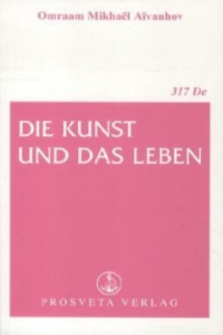 Die Kunst und das Leben