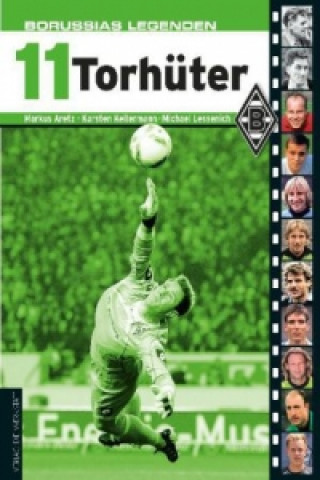 Borussias Legenden: 11 Torhüter