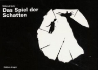 Das Spiel der Schatten