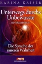 Unterwegs durchs Unbewusste - Reverse Speech