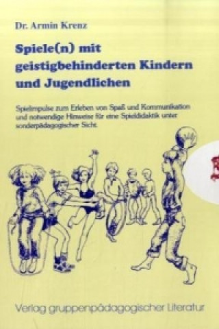 Spiele(n) mit geistigbehinderten Kindern und Jugendlichen