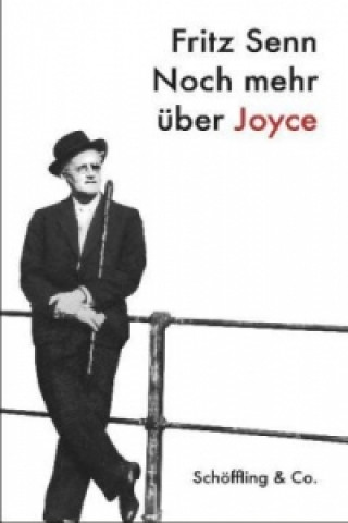 Noch mehr über Joyce