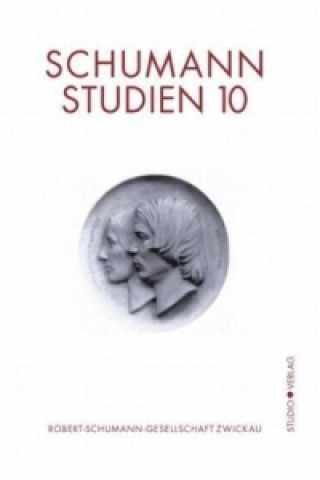 Schumann-Studien. Bd.10