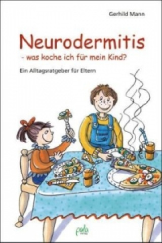 Neurodermitis, was koche ich für mein Kind?