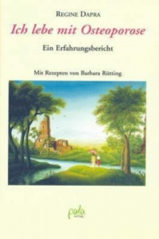 Ich lebe mit Osteoporose