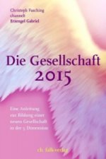 Die Gesellschaft 2015. Bd.1