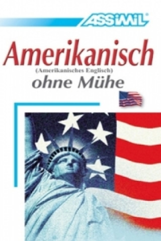 Assimil Amerikanisch ohne Mühe