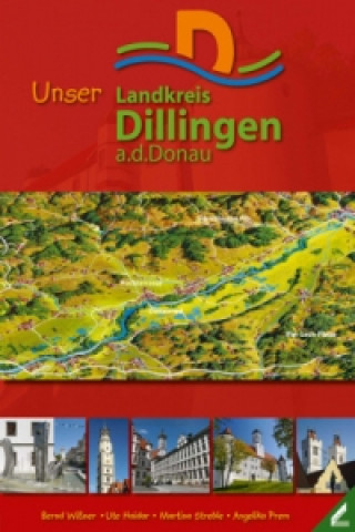 Unser Landkreis Dillingen a. d. Donau