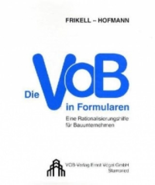Die VOB in Formularen, m. CD-ROM