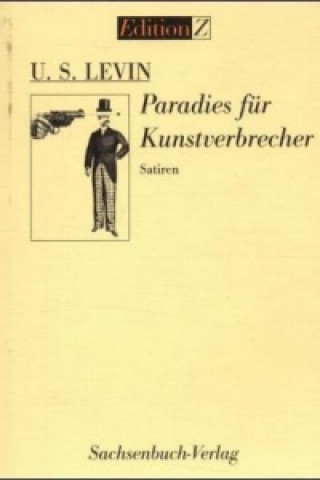 Paradies für Kunstverbrecher