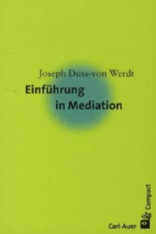 Einführung in Mediation