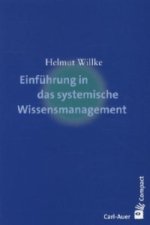 Einführung in das systemische Wissensmanagement