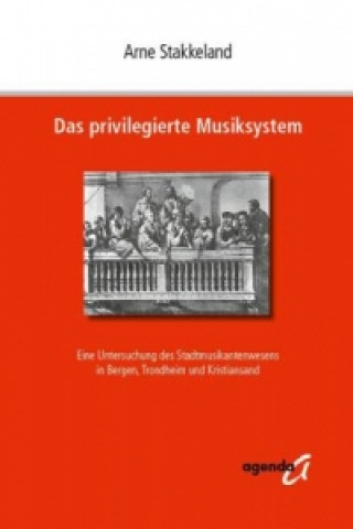 Das privilegierte Musiksystem