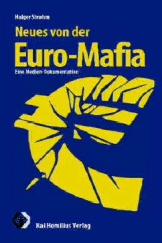 Neues von der EURO-Mafia