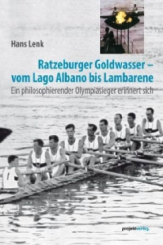 Ratzeburger Goldwasser - vom Lago Albano bis Lambarene