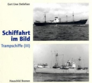 Trampschiffe. Bd.3