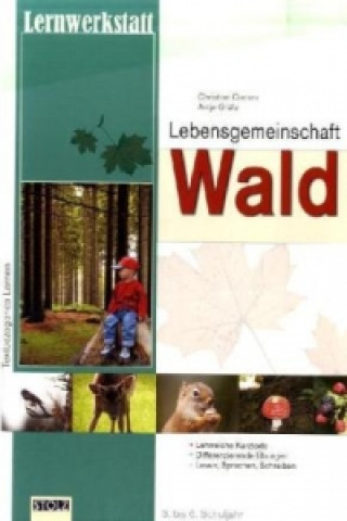 Lebensgemeinschaft Wald