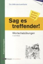 Sag es treffender! (Krach, bumm, bäng!)