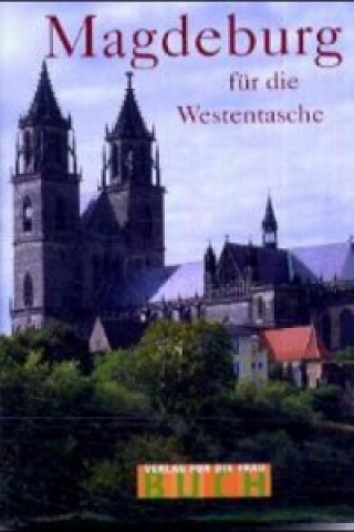 Magdeburg für die Westentasche