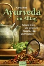 Ayurveda im Alltag