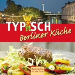 Typisch Berliner Küche