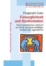 Fursorglichkeit und Konfrontation