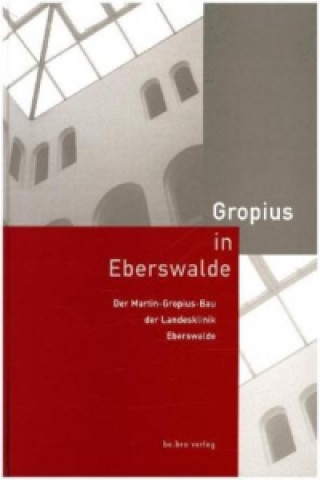 Gropius in Eberswalde