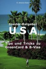 USA: Tips und Tricks zu Greencard und B-Visum