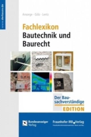 Fachlexikon Bautechnik und Baurecht
