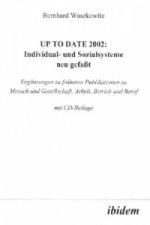 UP TO Date 2002: Individual- und Sozialsysteme neu gefasst