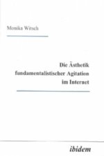 Die Ästhetik fundamentalistischer Agitation im Internet