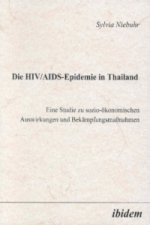 Die HIV/AIDS-Epidemie in Thailand