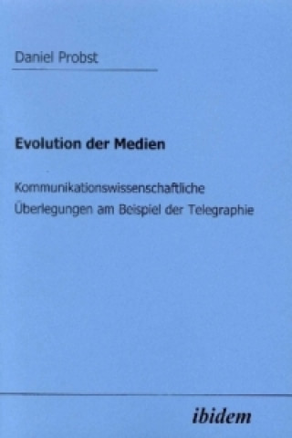 Evolution der Medien