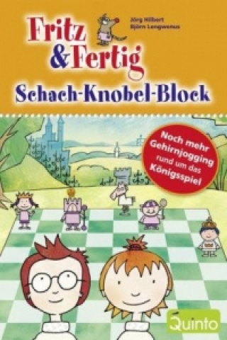 Fritz & Fertig - Schach-Knobel-Block. Bd.2
