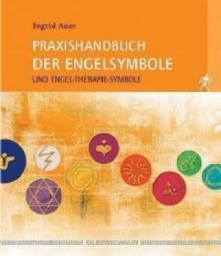 Praxishandbuch der Engelsymbole (Ingrid Auer)()