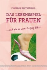 Das Lebensspiel für Frauen