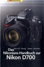 Das Nikonians-Handbuch zur Nikon D700